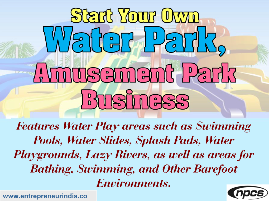 Start Your Own Water Park, Amusement Park Business