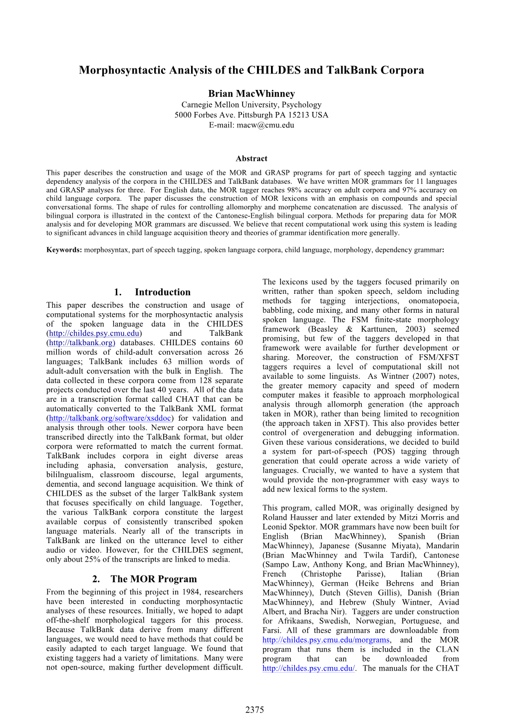 Morphosyntactic Analysis of the CHILDES and Talkbank Corpora