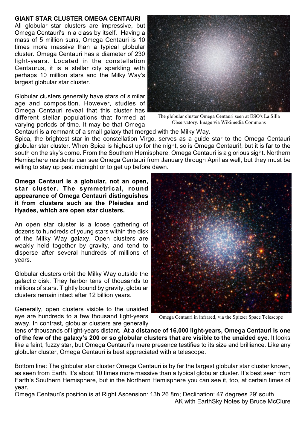 GIANT STAR CLUSTER OMEGA CENTAURI All Globular Star Clusters Are Impressive, but Omega Centauri’S in a Class by Itself