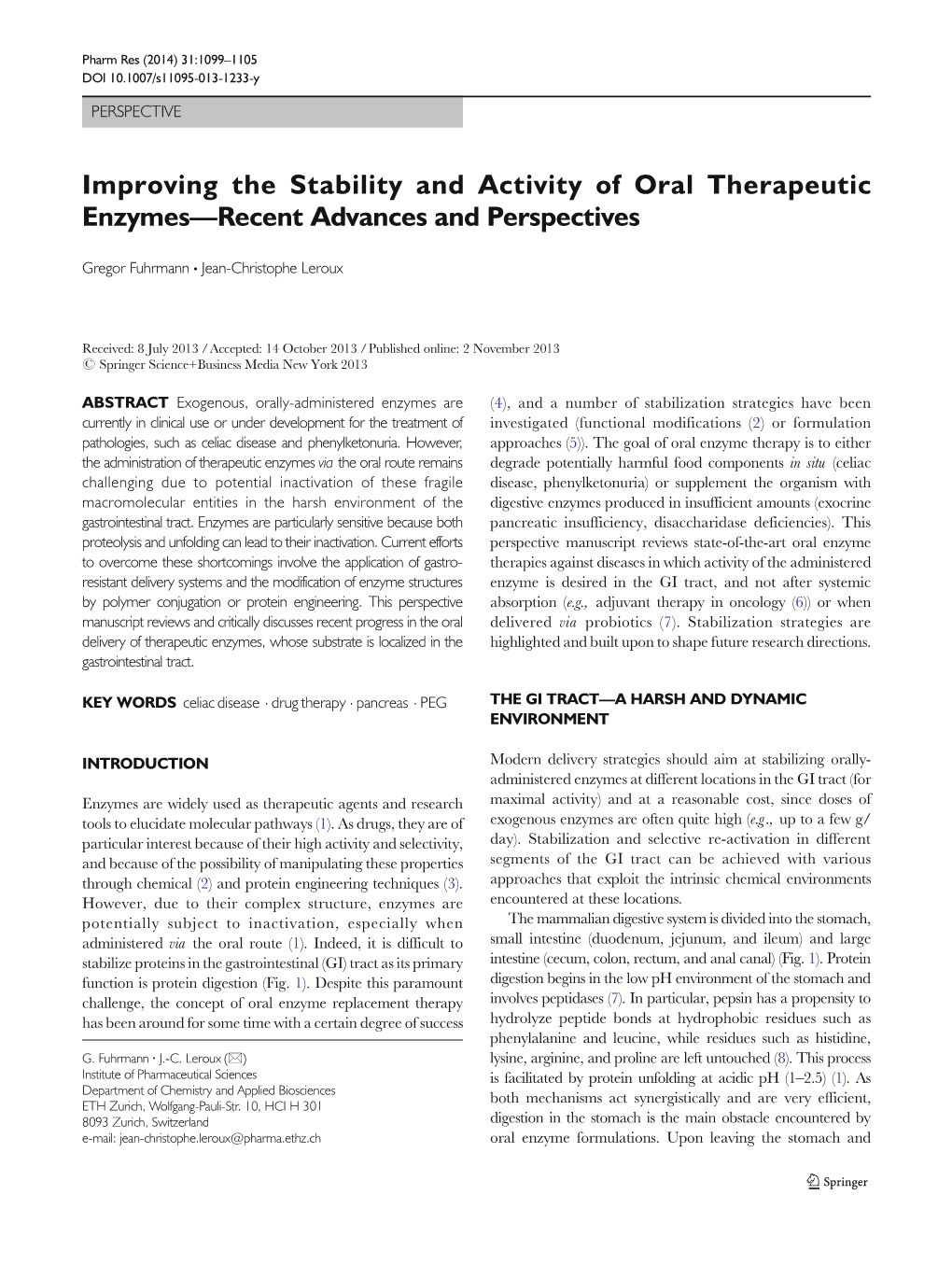 Improving the Stability and Activity of Oral Therapeutic Enzymes—Recent Advances and Perspectives