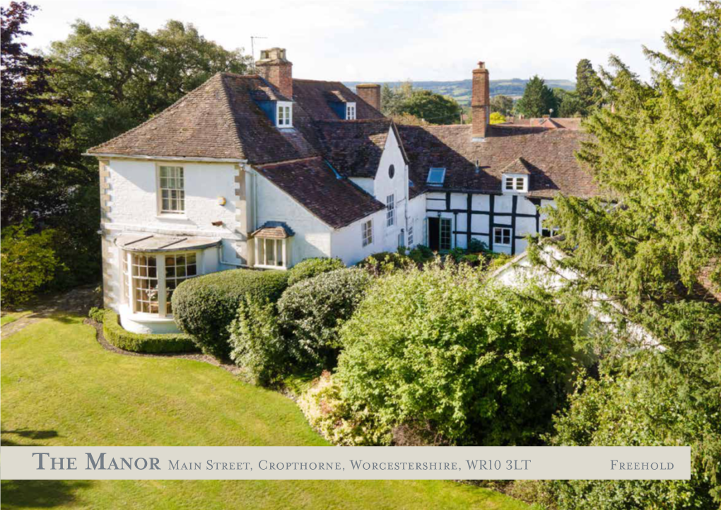 The Manor Main Street, Cropthorne, Worcestershire, WR10 3LT Freehold
