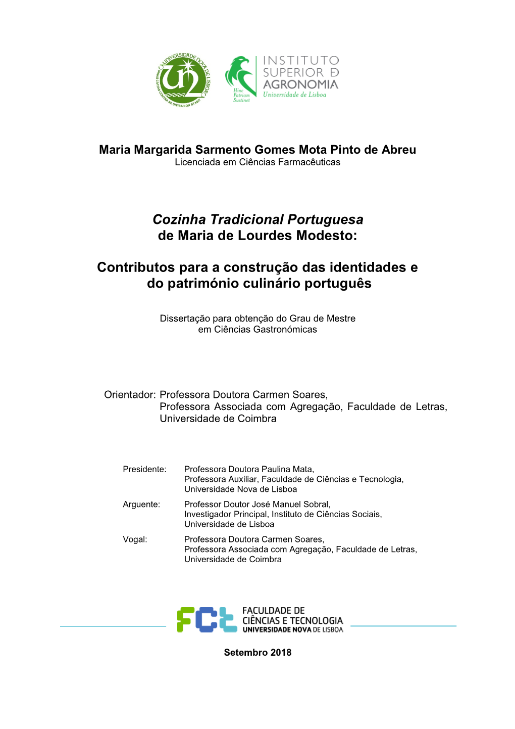 Cozinha Tradicional Portuguesa De Maria De Lourdes Modesto: Contributos Para a Construção Das Identidades E Do Património Cu