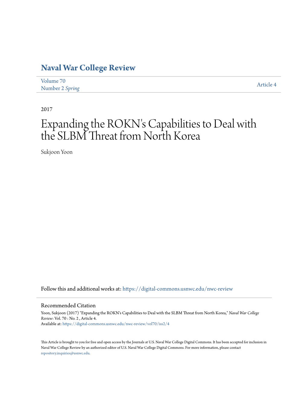 Expanding the ROKN's Capabilities to Deal with the SLBM Threat from North Korea Sukjoon Yoon