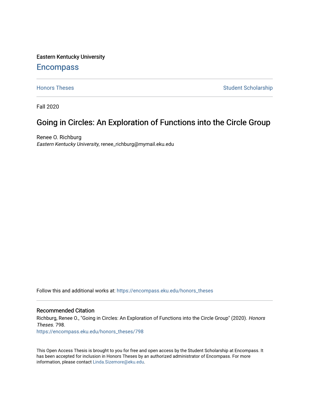 An Exploration of Functions Into the Circle Group