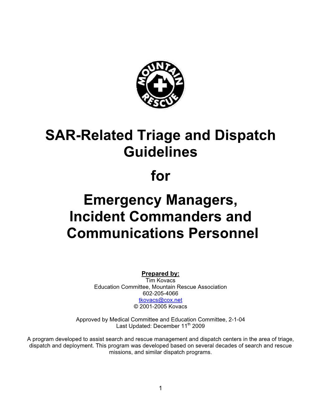 SAR-Related Triage and Dispatch Guidelines for Emergency Managers, Incident Commanders and Communications Personnel