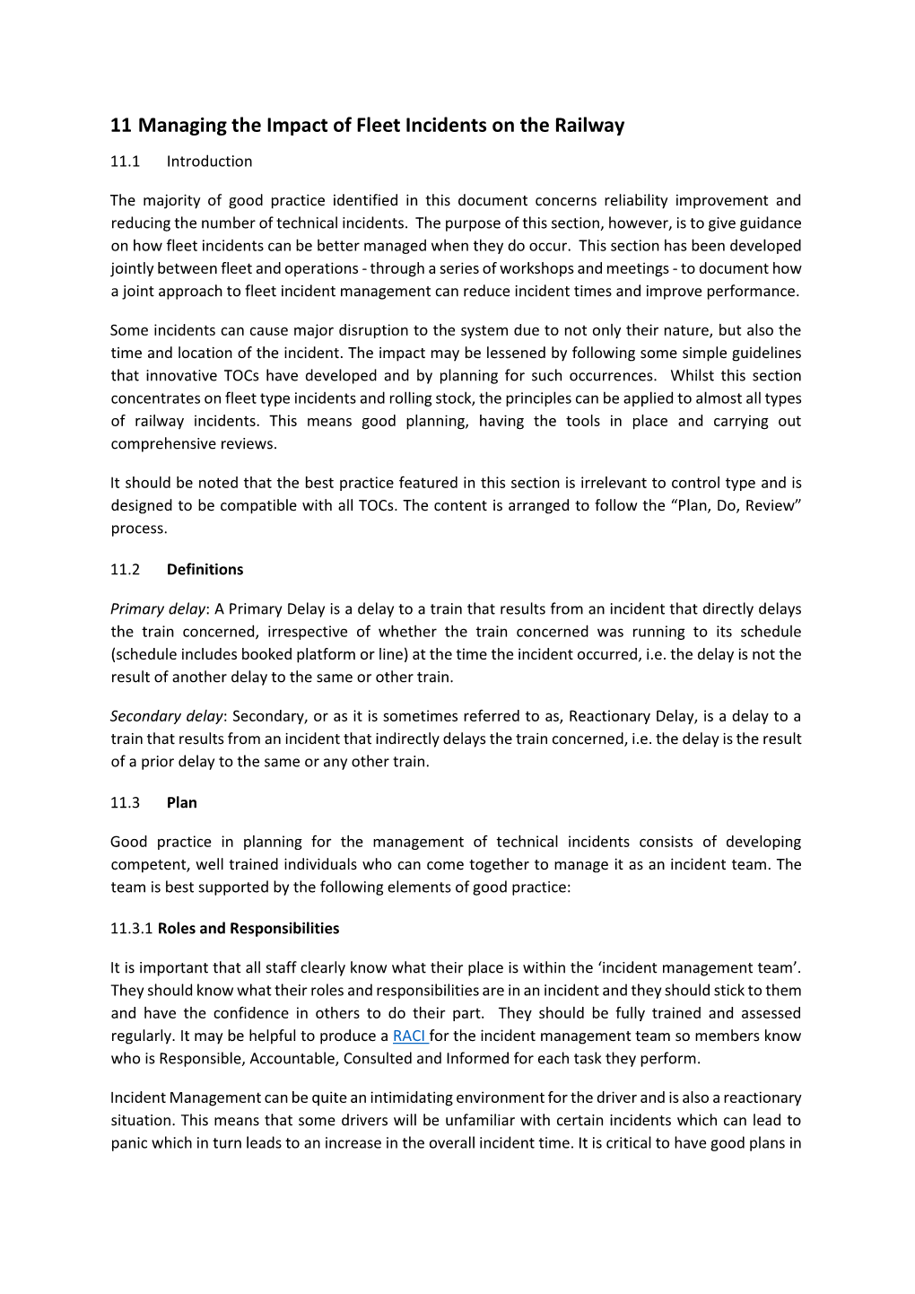 11 Managing the Impact of Fleet Incidents on the Railway 11.1 Introduction