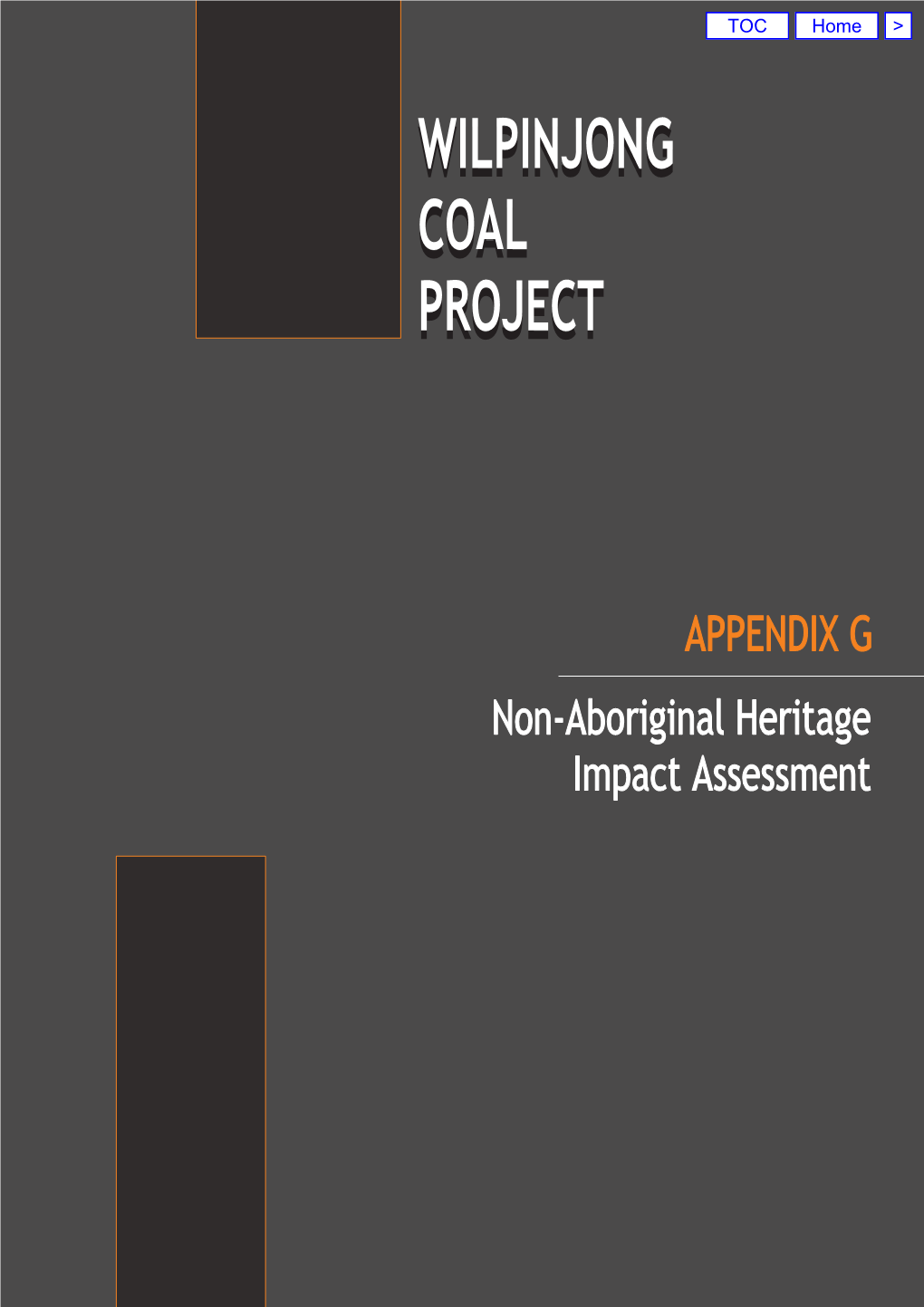 Wilpinjong Coal Project Wilpinjong Coal Project