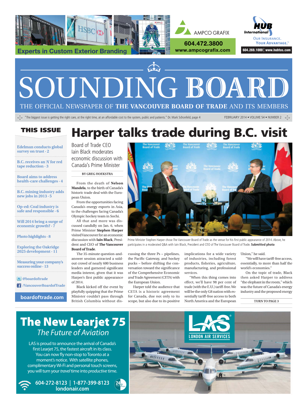 FEBRUARY��S�6/,5-%��S�.5-"%2� THIS ISSUE Harper Talks Trade During B.C