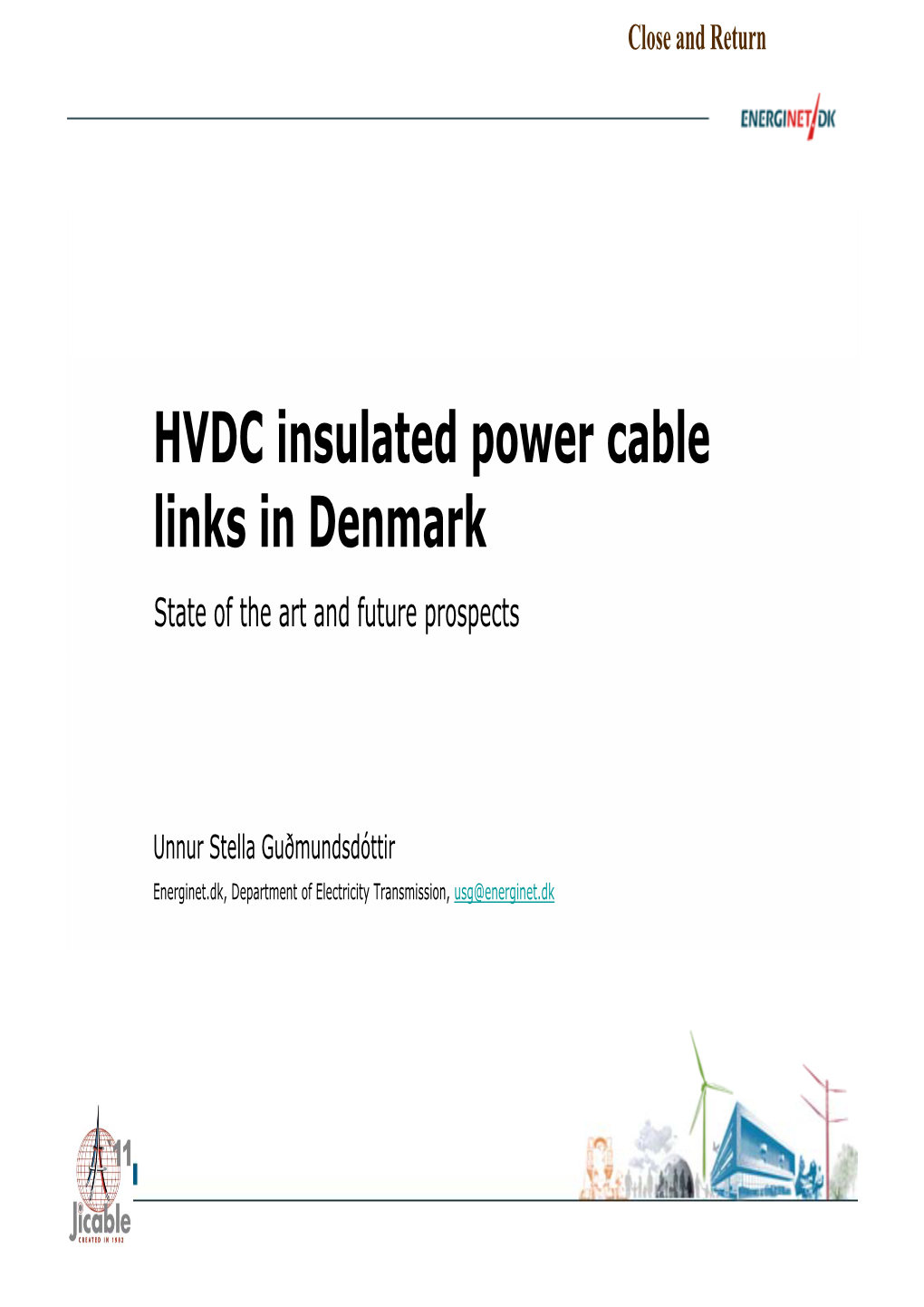 HVDC Insulated Power Cable Li K I D K Links in Denmark