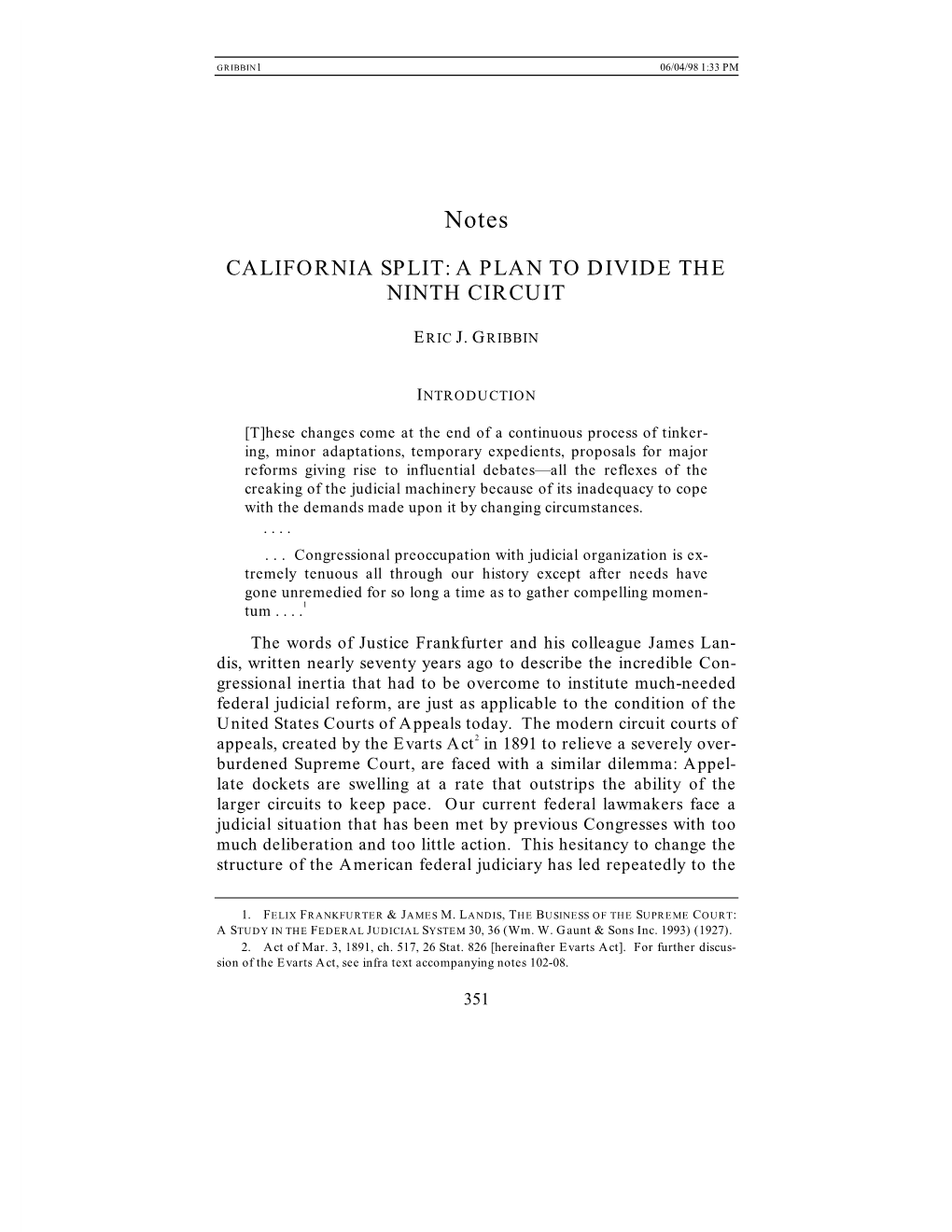 California Split: a Plan to Divide the Ninth Circuit