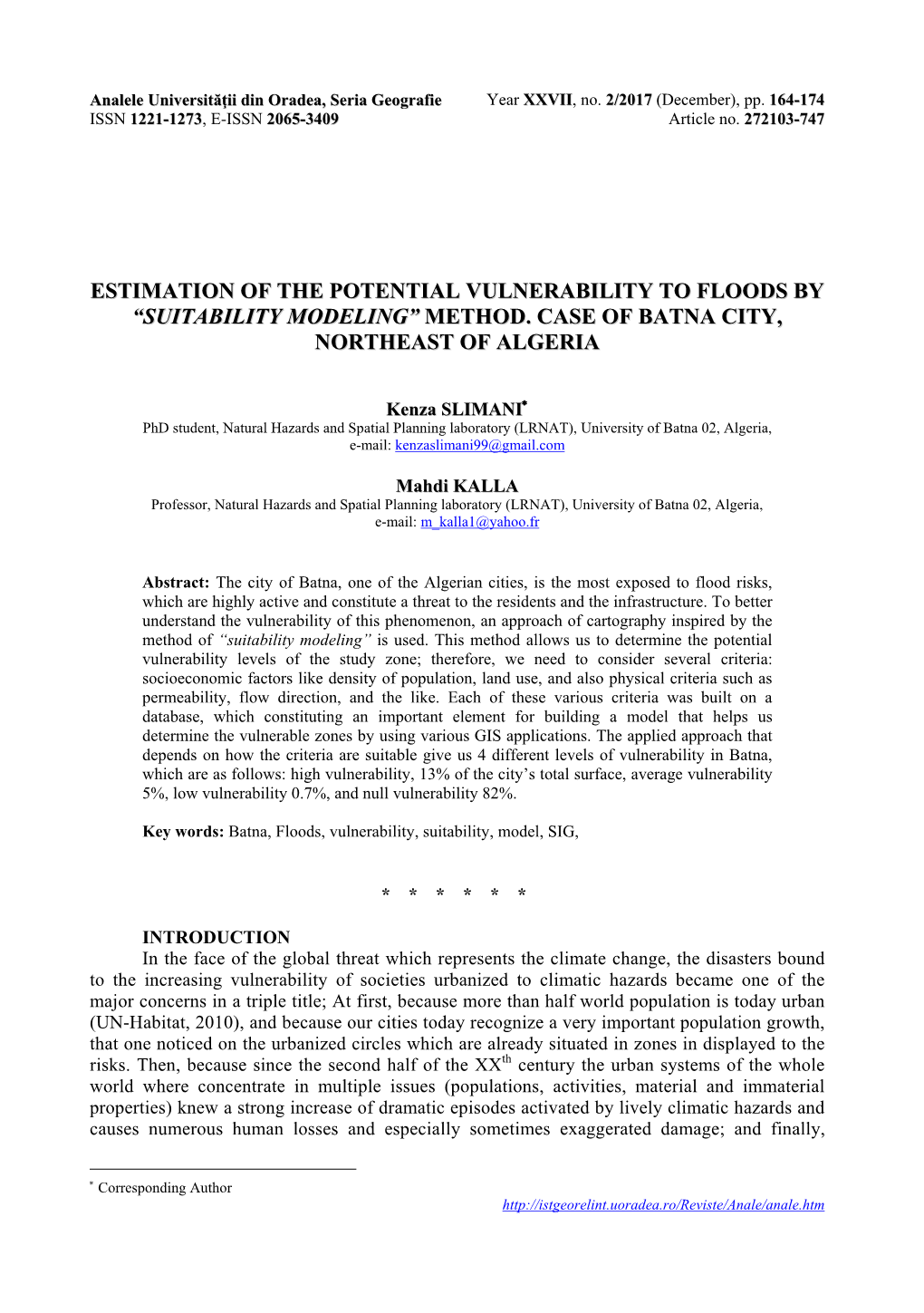 Estimation of the Potential Vulnerability to Floods by “Suitability Modeling” Method