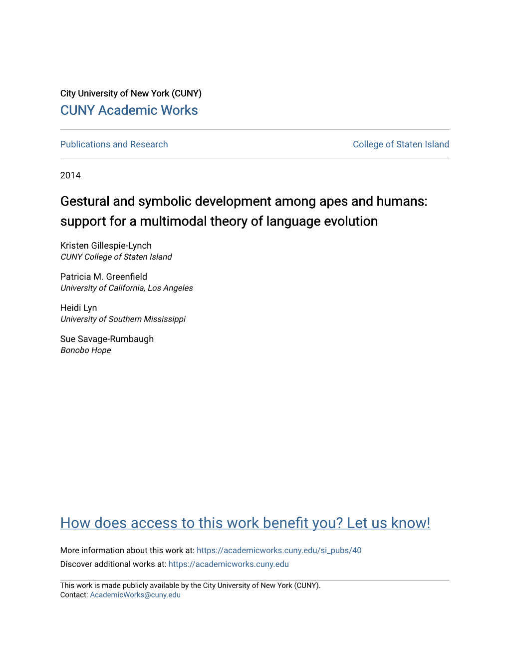 Gestural and Symbolic Development Among Apes and Humans: Support for a Multimodal Theory of Language Evolution