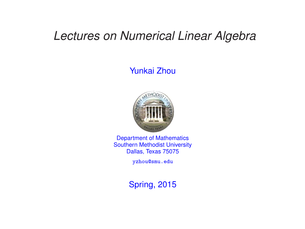 Lectures on Numerical Linear Algebra