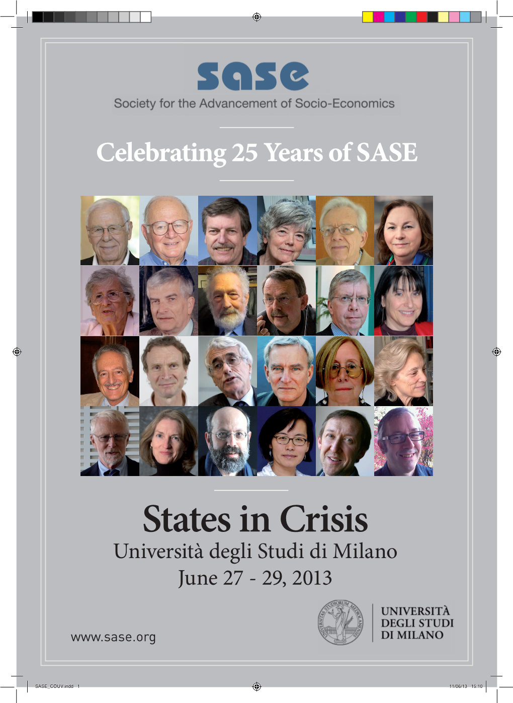 States in Crisis Università Degli Studi Di Milano June 27 - 29, 2013