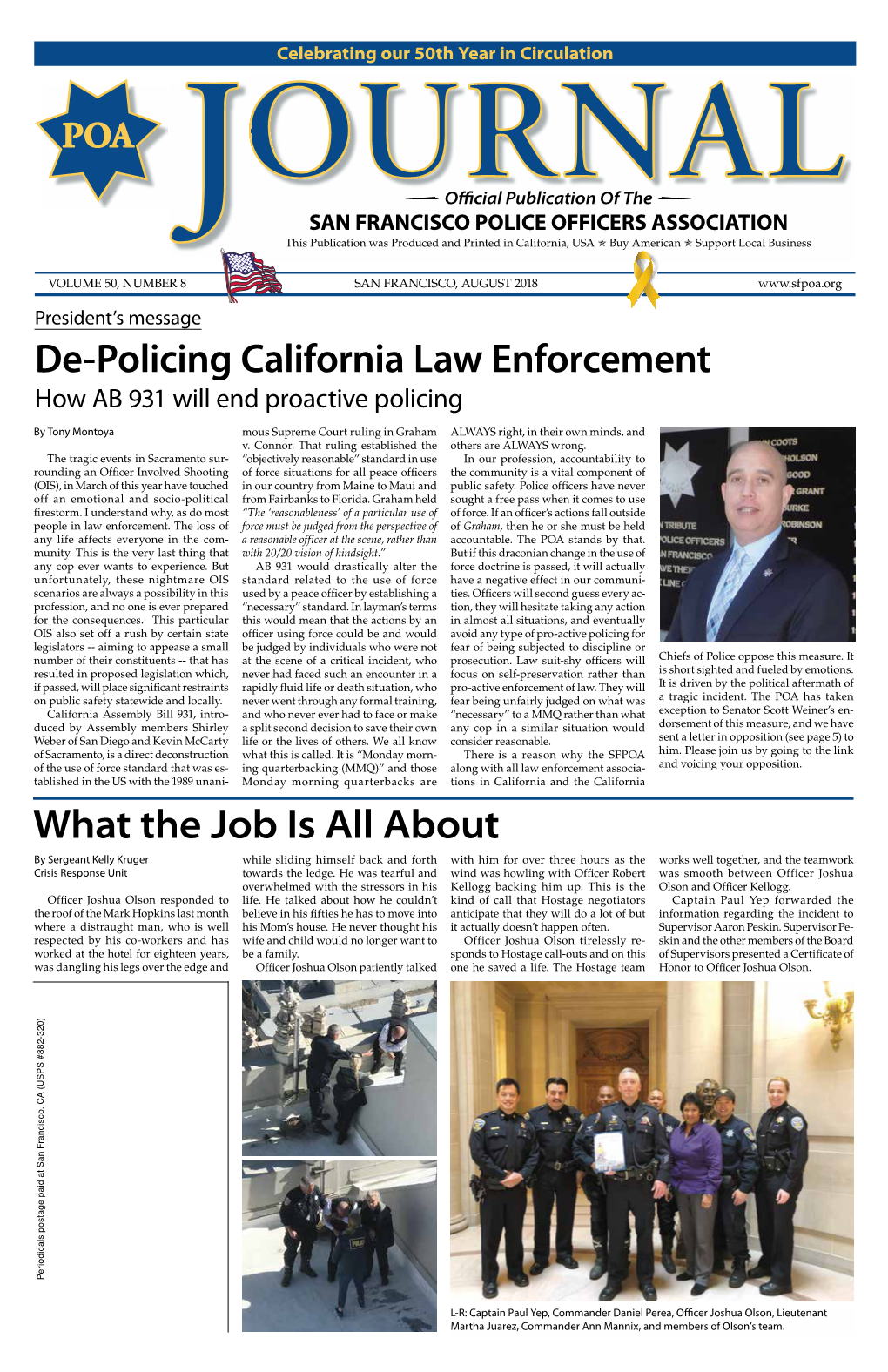 De-Policing California Law Enforcement What the Job Is All About