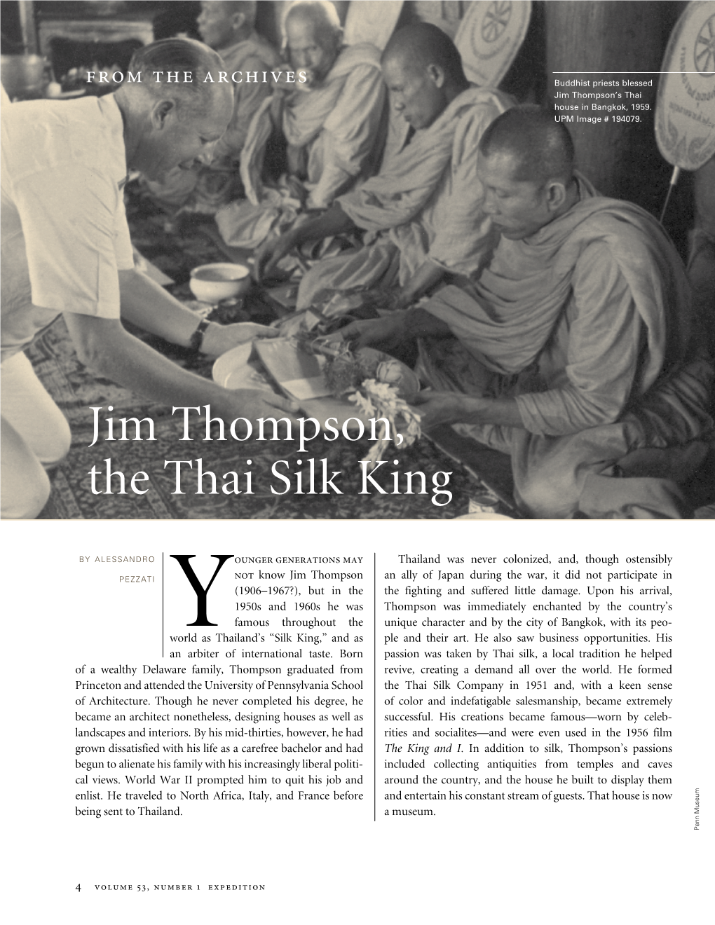 Jim Thompson, the Thai Silk King