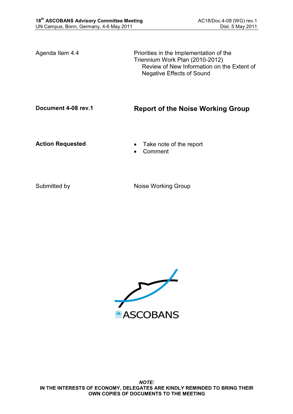 Report of the Noise Working Group