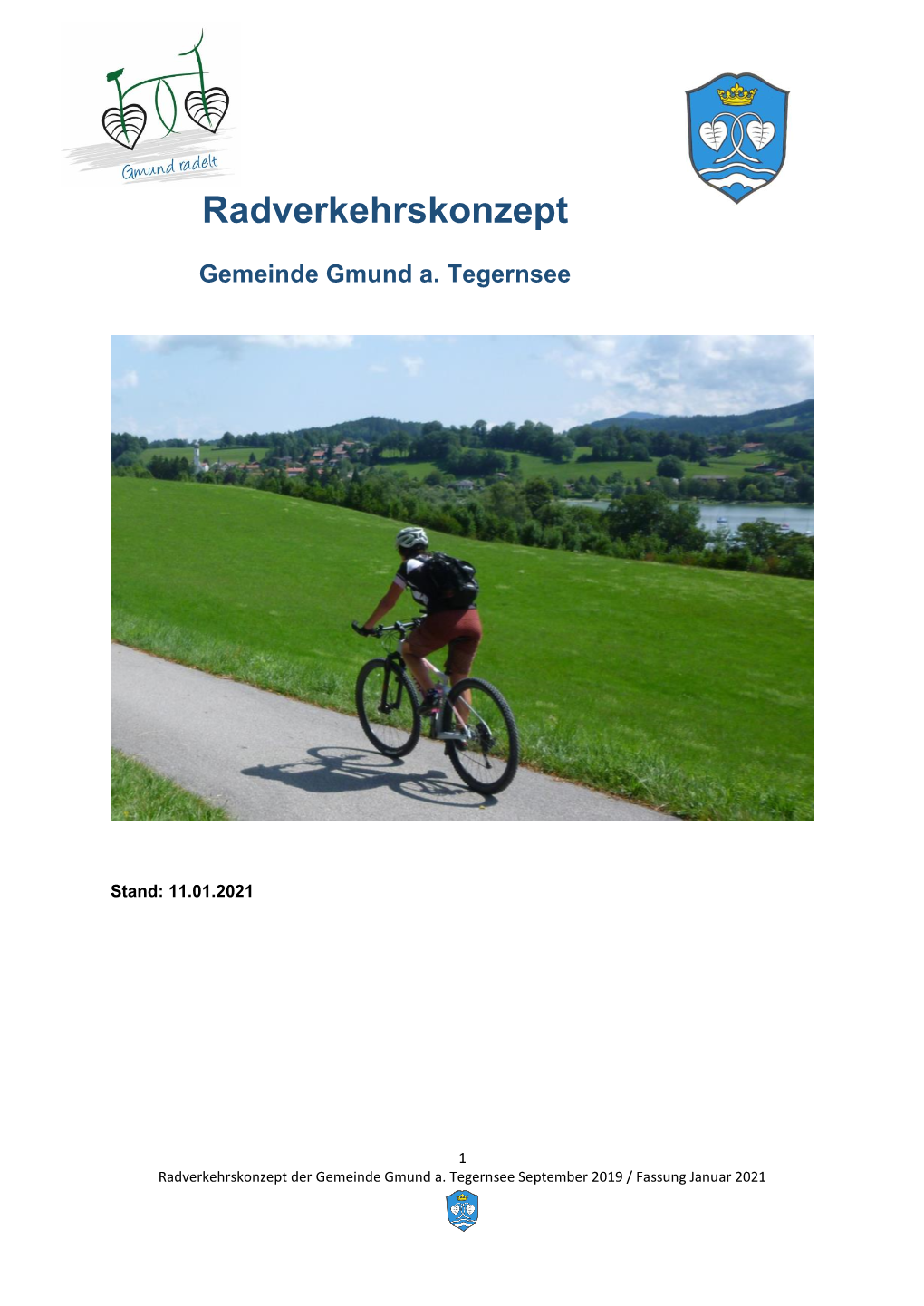 Radverkehrskonzept Der Gemeinde Gmund A. Tegernsee September 2019 / Fassung Januar 2021