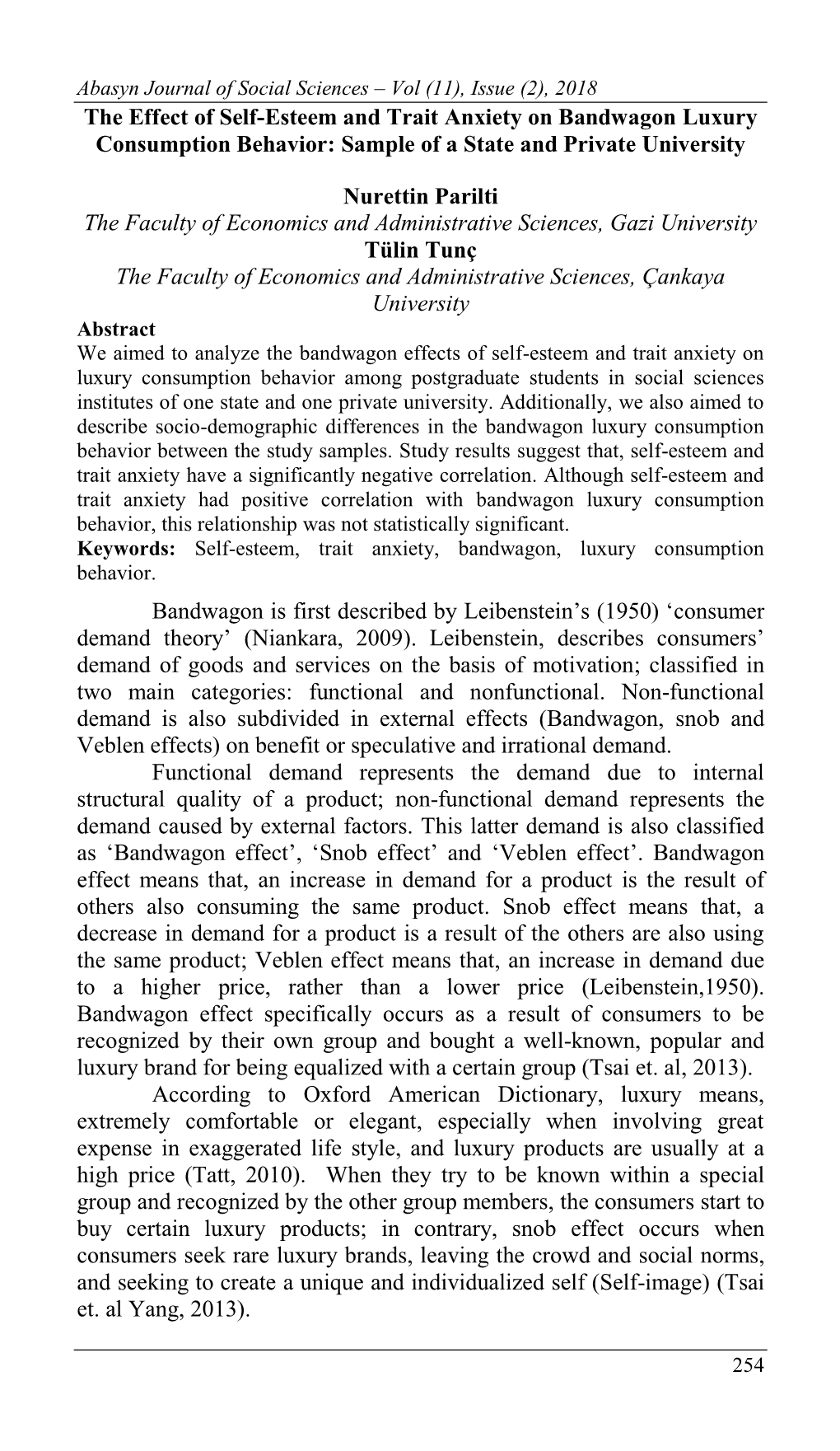 The Effect of Self-Esteem and Trait Anxiety on Bandwagon Luxury Consumption Behavior: Sample of a State and Private University