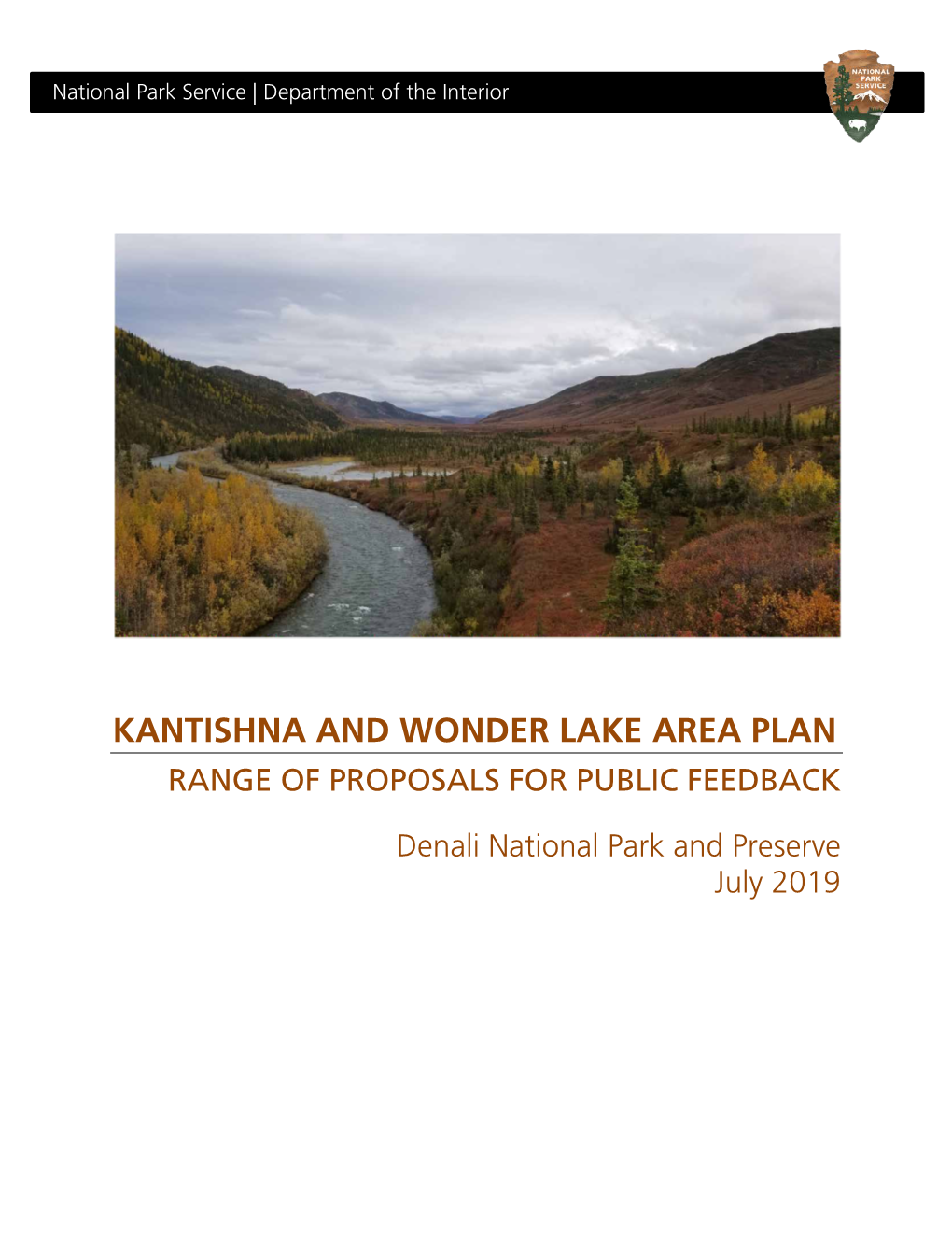 Kantishna and Wonder Lake Area Plan Range of Proposals for Public Feedback