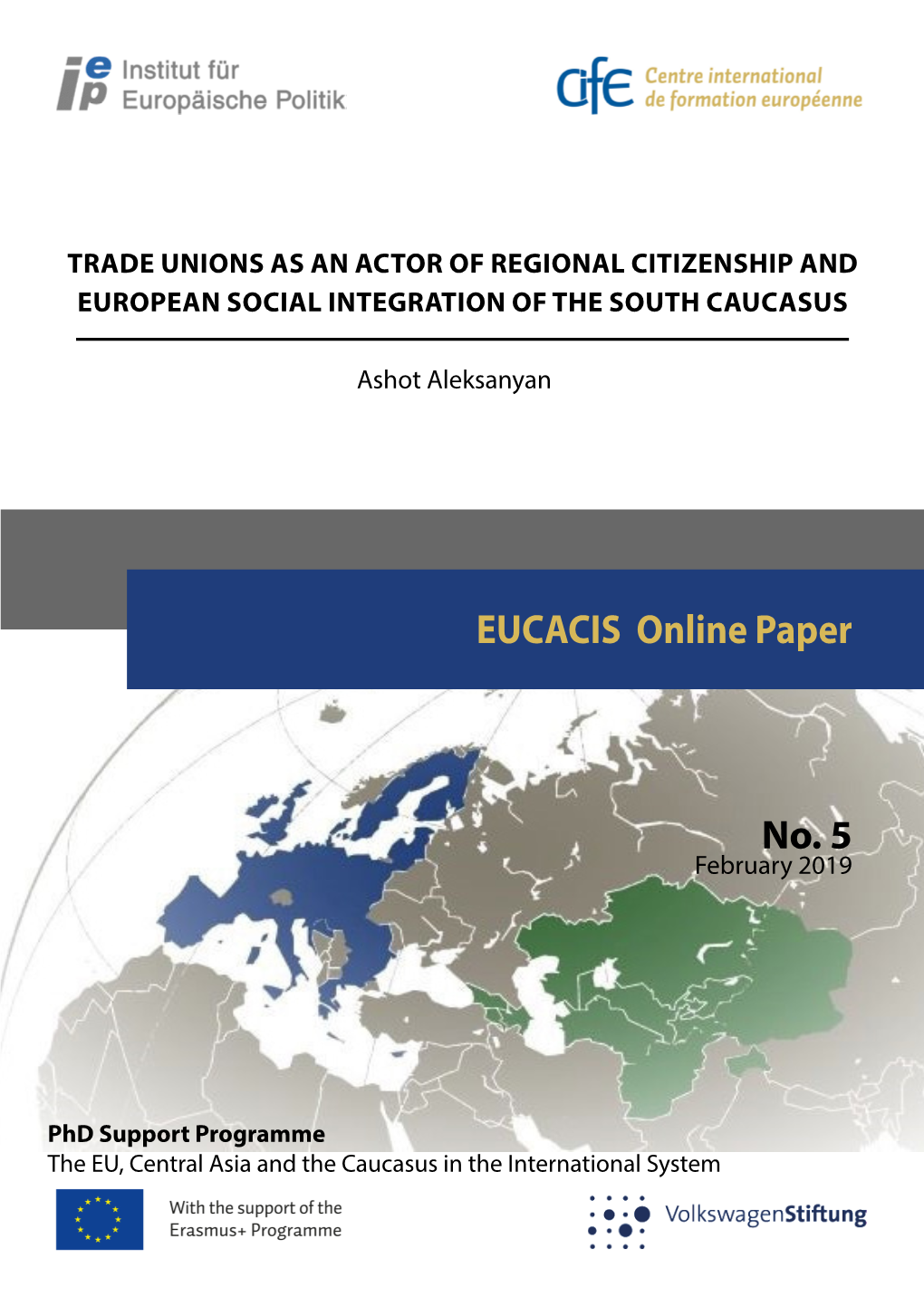 Trade Unions As an Actor of Regional Citizenship and European Social Integration of the South Caucasus