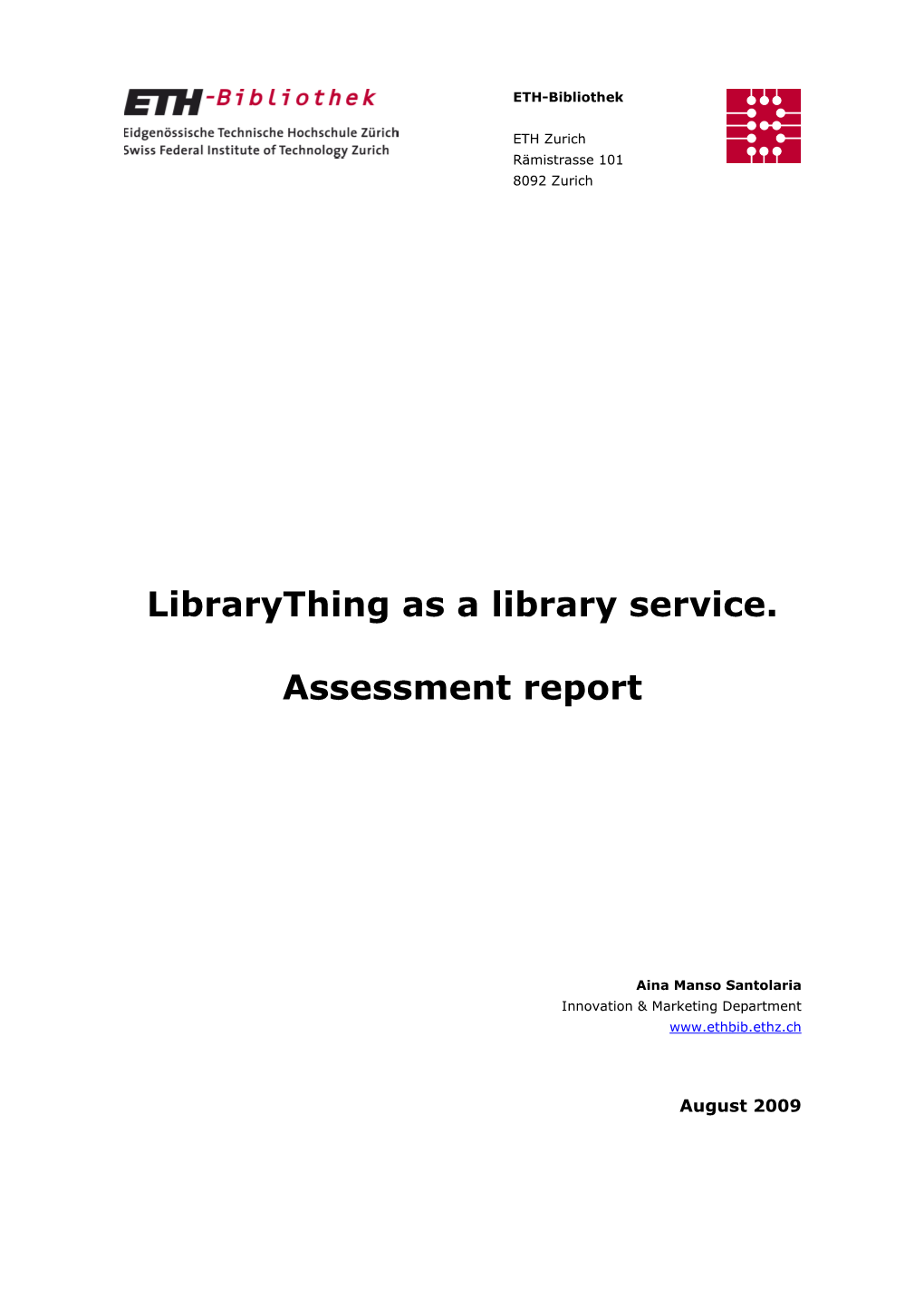 Librarything As a Library Service. Assessment Report