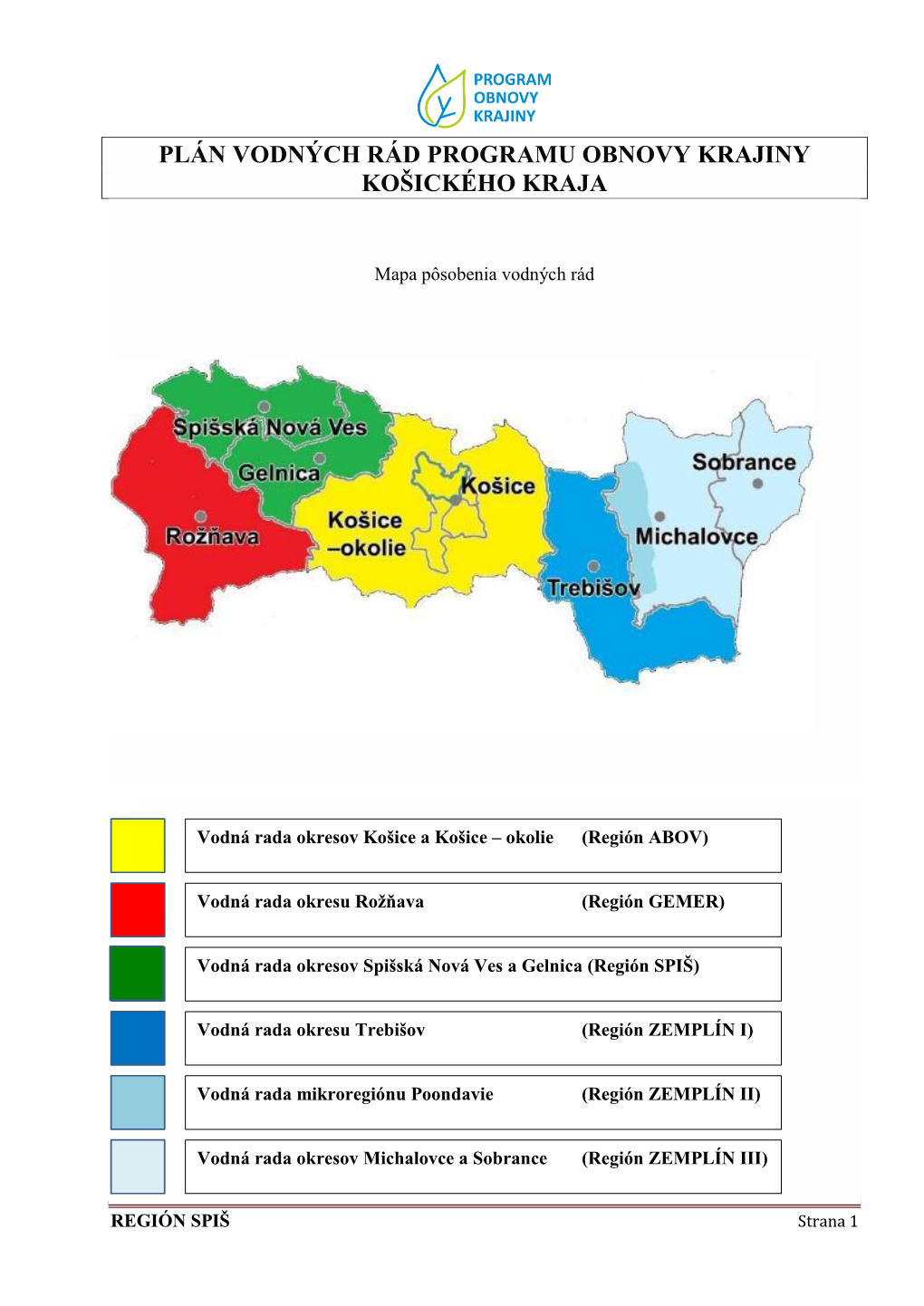 Spišská Nová Ves a Gelnica (Región SPIŠ)