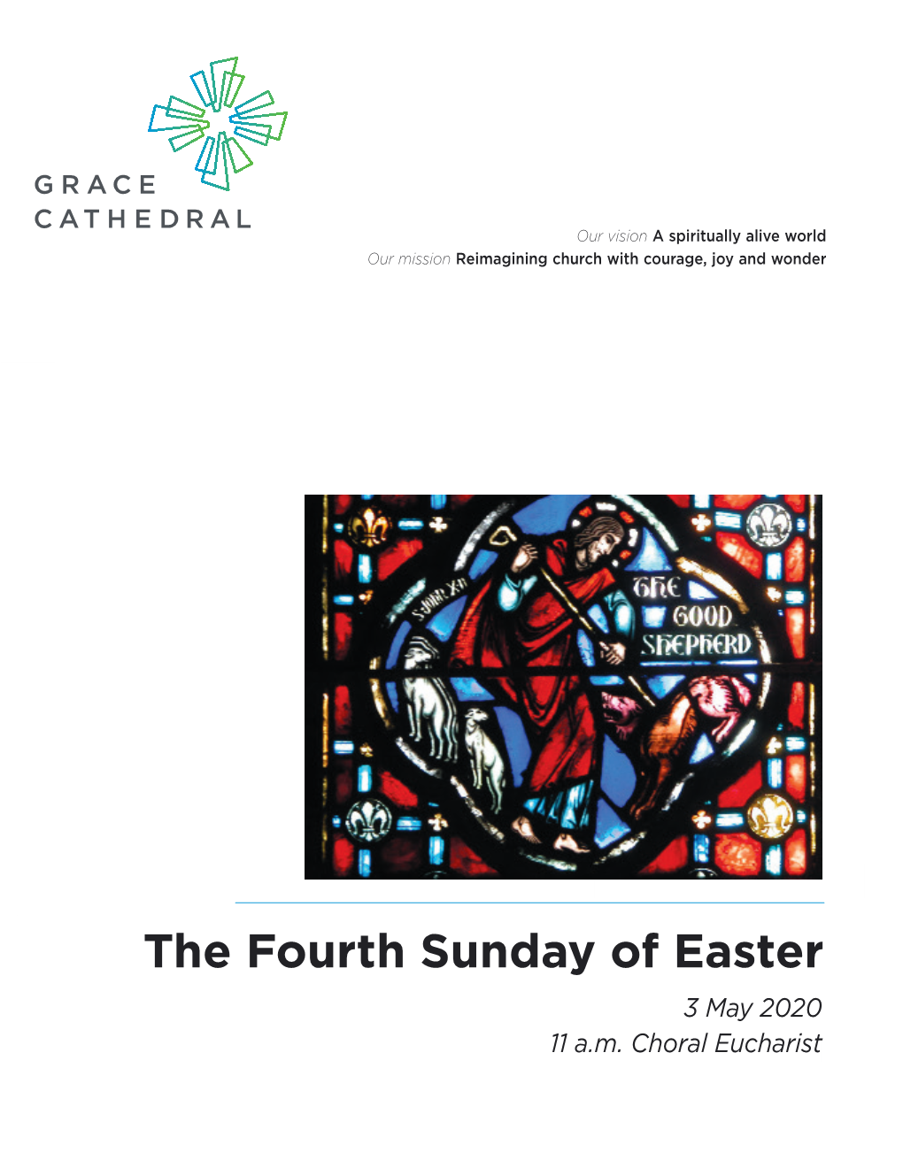 Sunday of the Resurrection: the Fourth Sunday of Easter