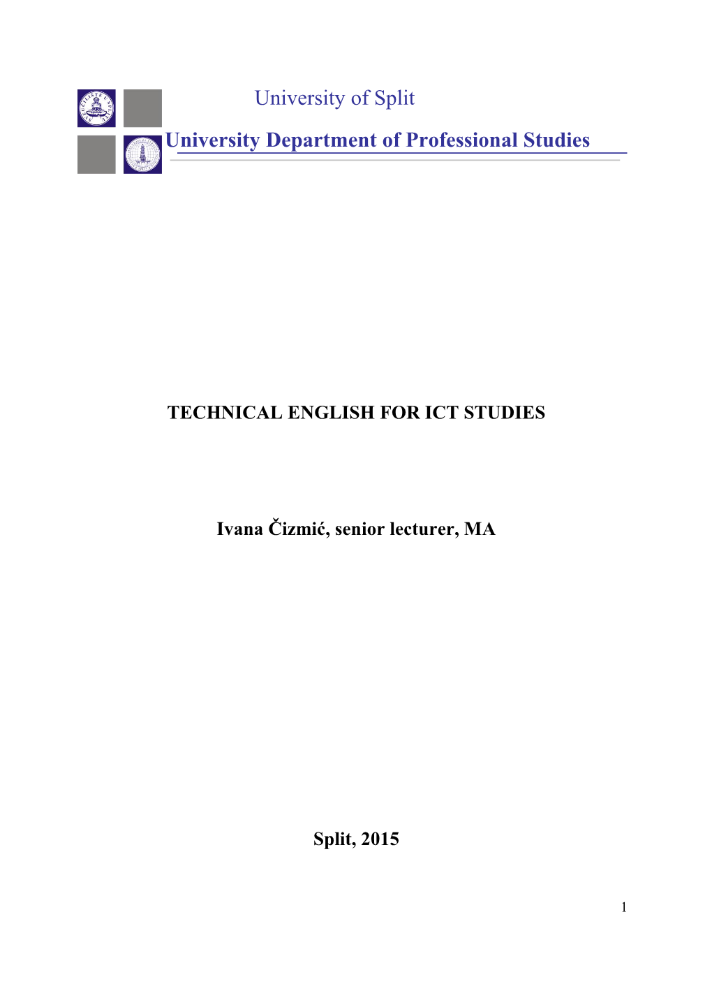 University of Split University Department of Professional Studies