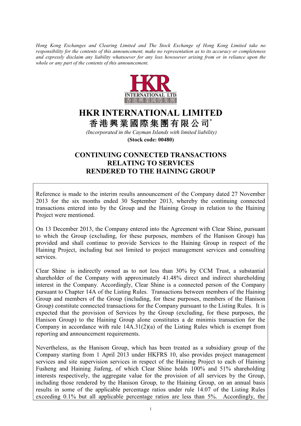 Continuing Connected Transactions Relating to Services Rendered to the Haining Group
