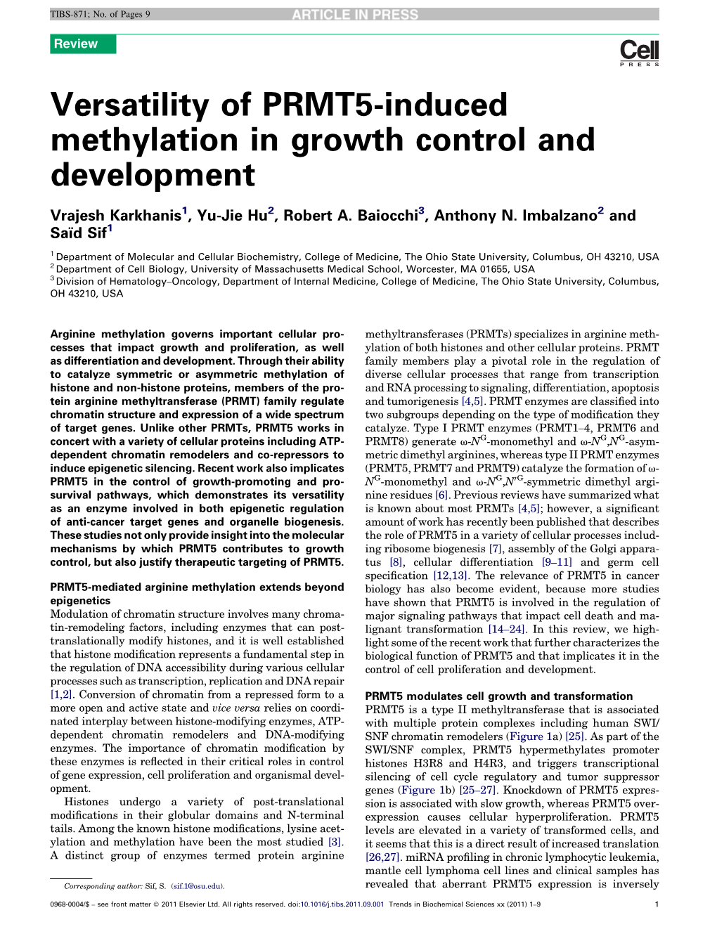 Versatility of PRMT5-Induced Methylation in Growth Control And
