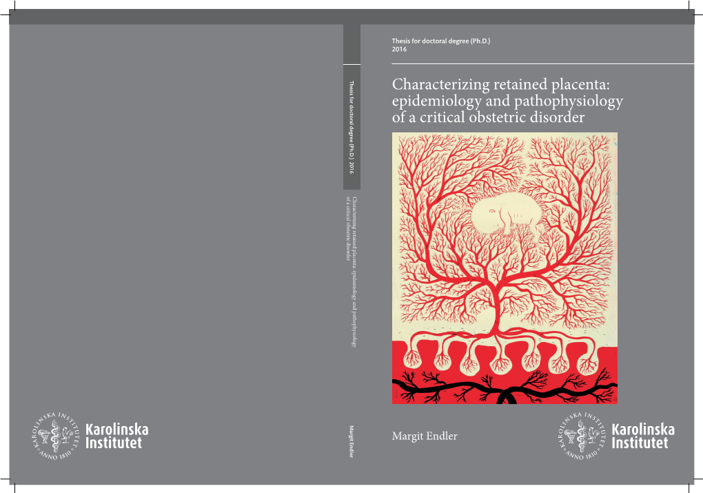 Characterizing Retained Placenta
