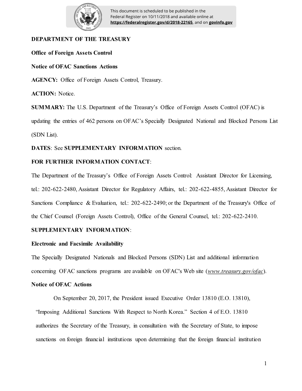 1 DEPARTMENT of the TREASURY Office of Foreign Assets Control Notice of OFAC Sanctions Actions AGENCY