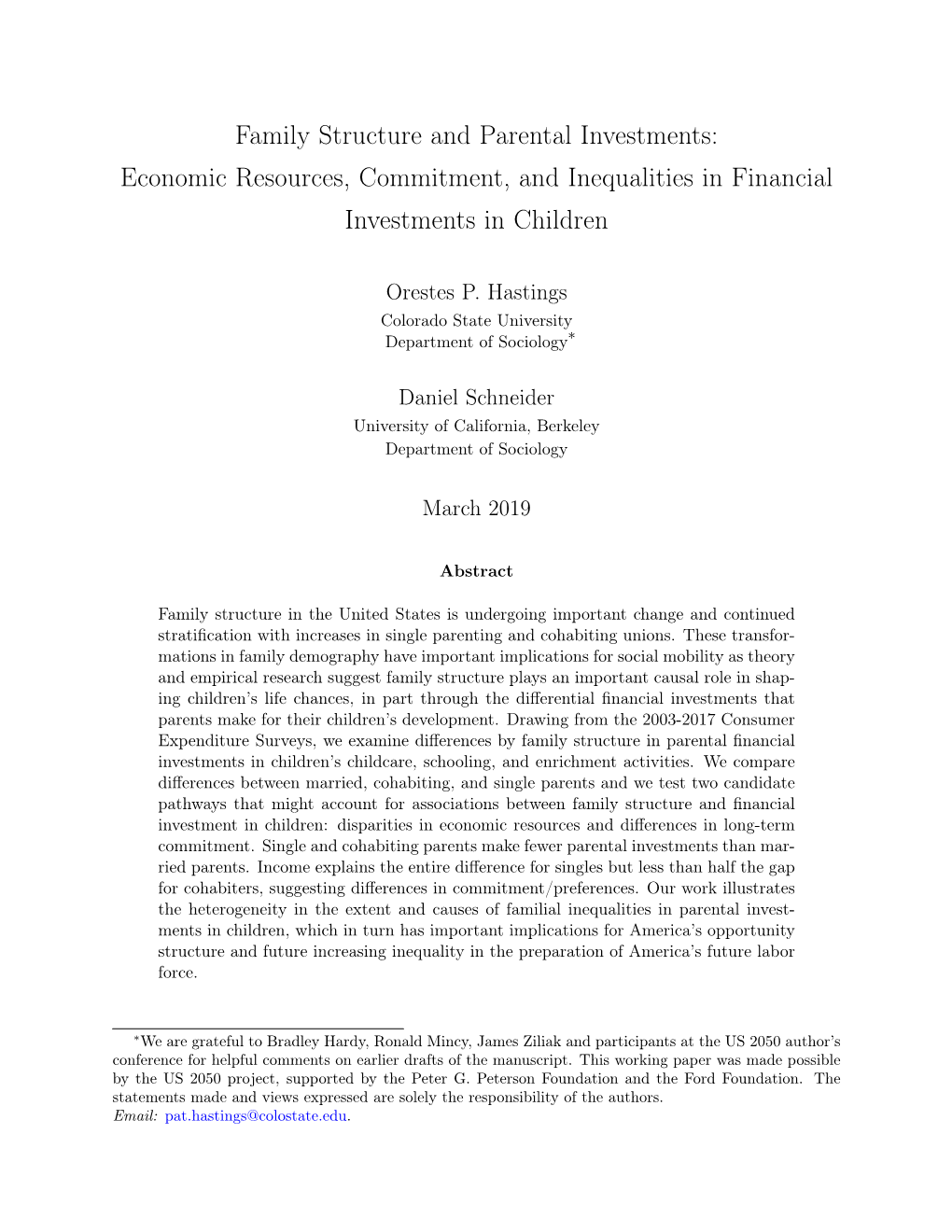 Family Structure and Parental Investments: Economic Resources, Commitment, and Inequalities in Financial Investments in Children