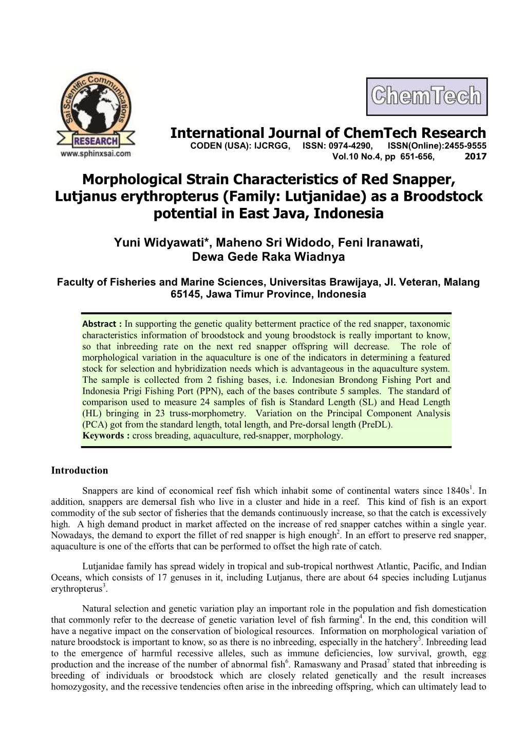 Morphological Strain Characteristics of Red Snapper, Lutjanus Erythropterus (Family: Lutjanidae) As a Broodstock Potential in East Java, Indonesia