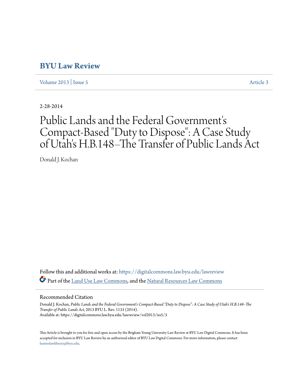 Public Lands and the Federal Government's Compact-Based "Duty to Dispose": a Case Study of Utah's H.B.148–The Rt Ansfer of Public Lands Act Donald J