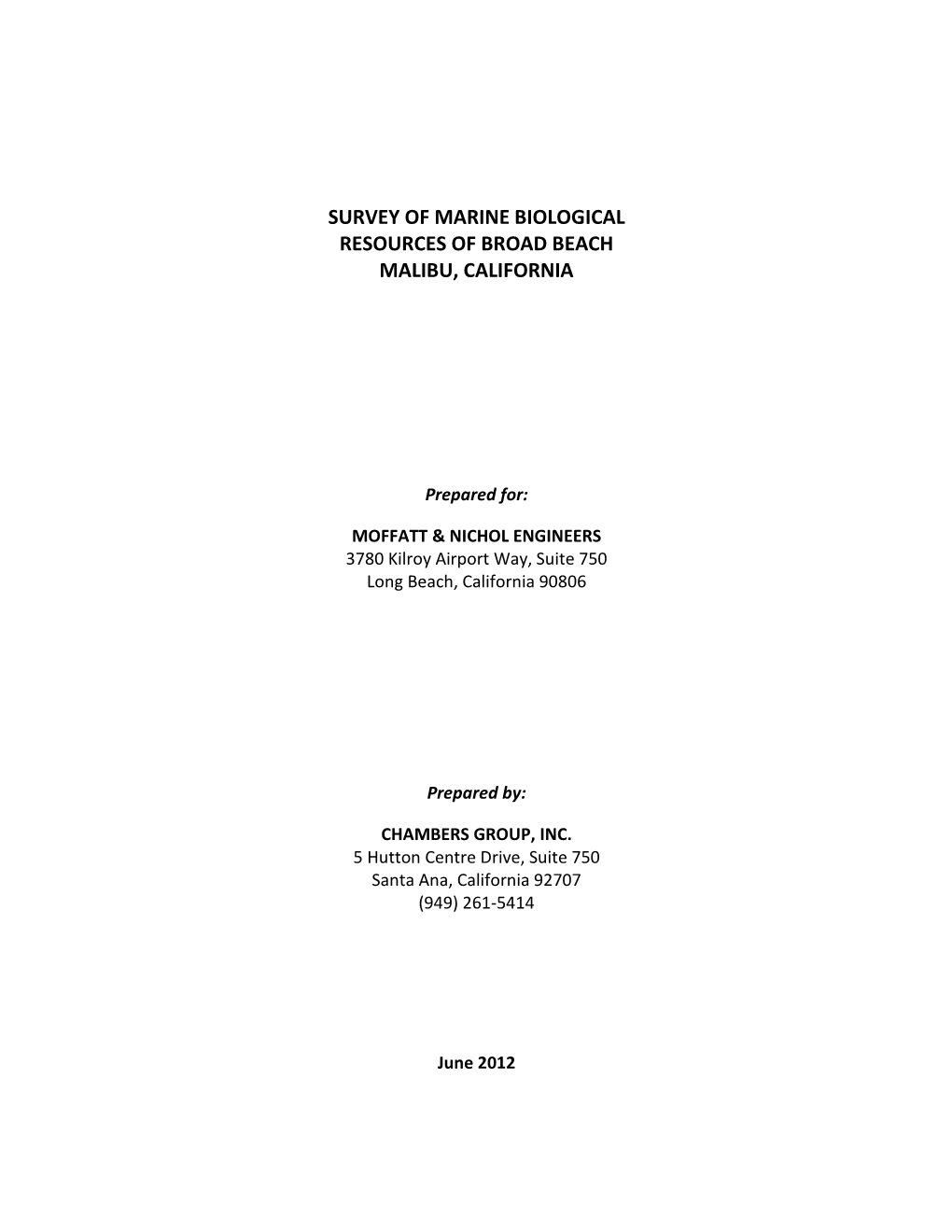 Survey of Marine Biological Resources of Broad Beach Malibu, California