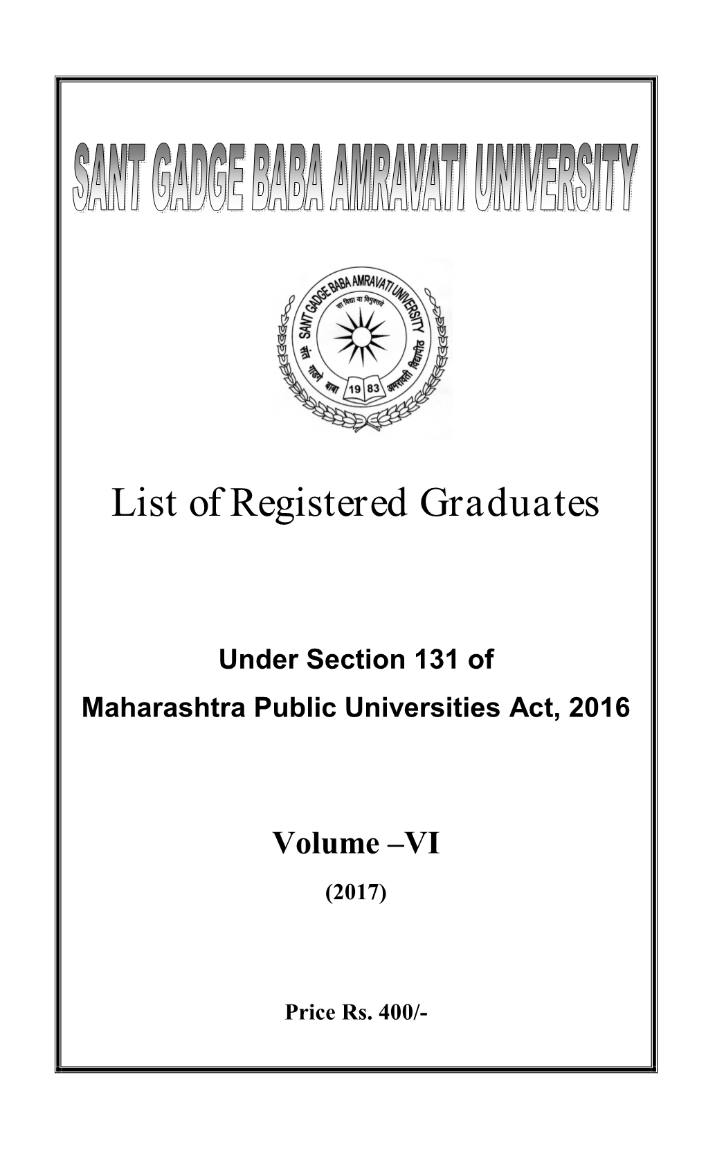 List of Registered Graduates VOLUME VI