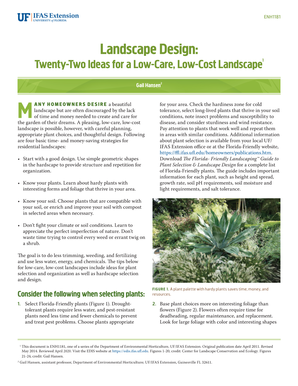 Landscape Design: Twenty-Two Ideas for a Low-Care, Low-Cost Landscape1