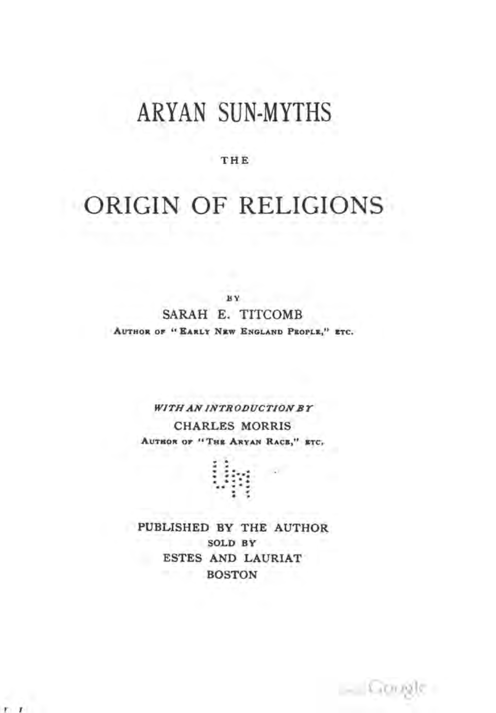 ARYAN SUN-MYTHS the ORIGIN of RELIGIONS • 27 Appendix A