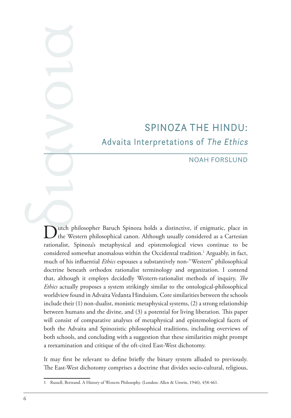 SPINOZA the HINDU: Advaita Interpretations of the Ethics