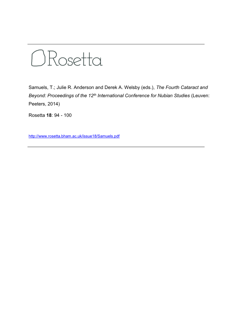 Julie R. Anderson and Derek A. Welsby (Eds.), the Fourth Cataract and Beyond: Proceedings of the 12Th International Conference for Nubian Studies (Leuven