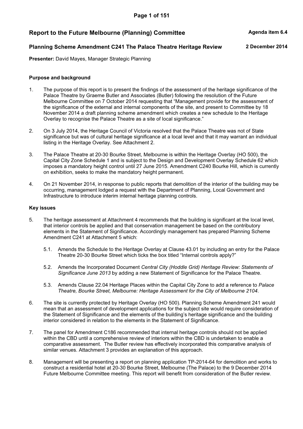 Report to the Future Melbourne (Planning) Committee Agenda Item 6.4