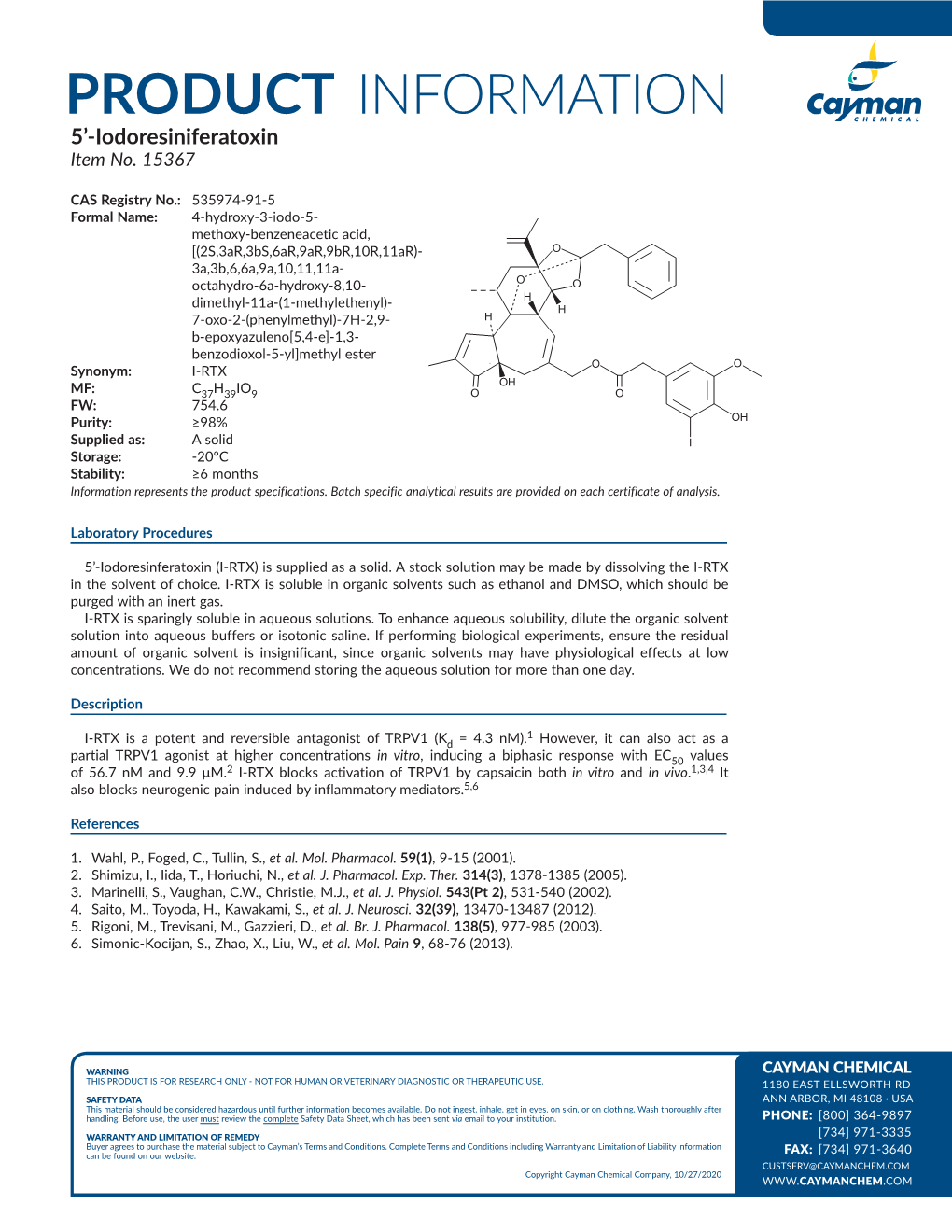 PRODUCT INFORMATION 5’-Iodoresiniferatoxin Item No