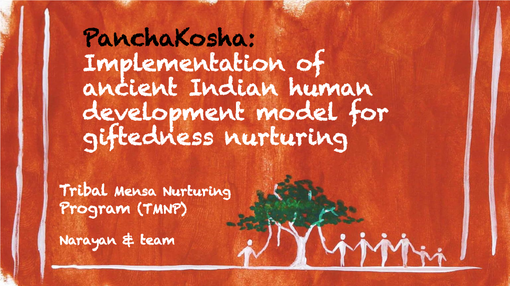 Panchakosha: Implementation of Ancient Indian Human Development Model for Giftedness Nurturing