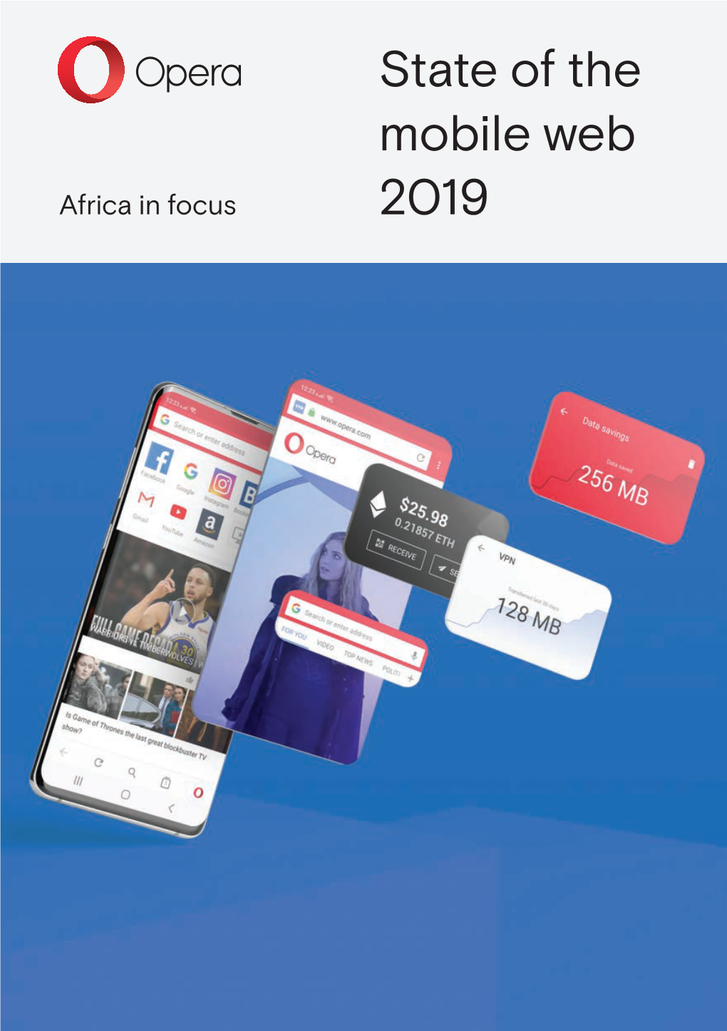 State of the Mobile Web 2019 #Smwafrica