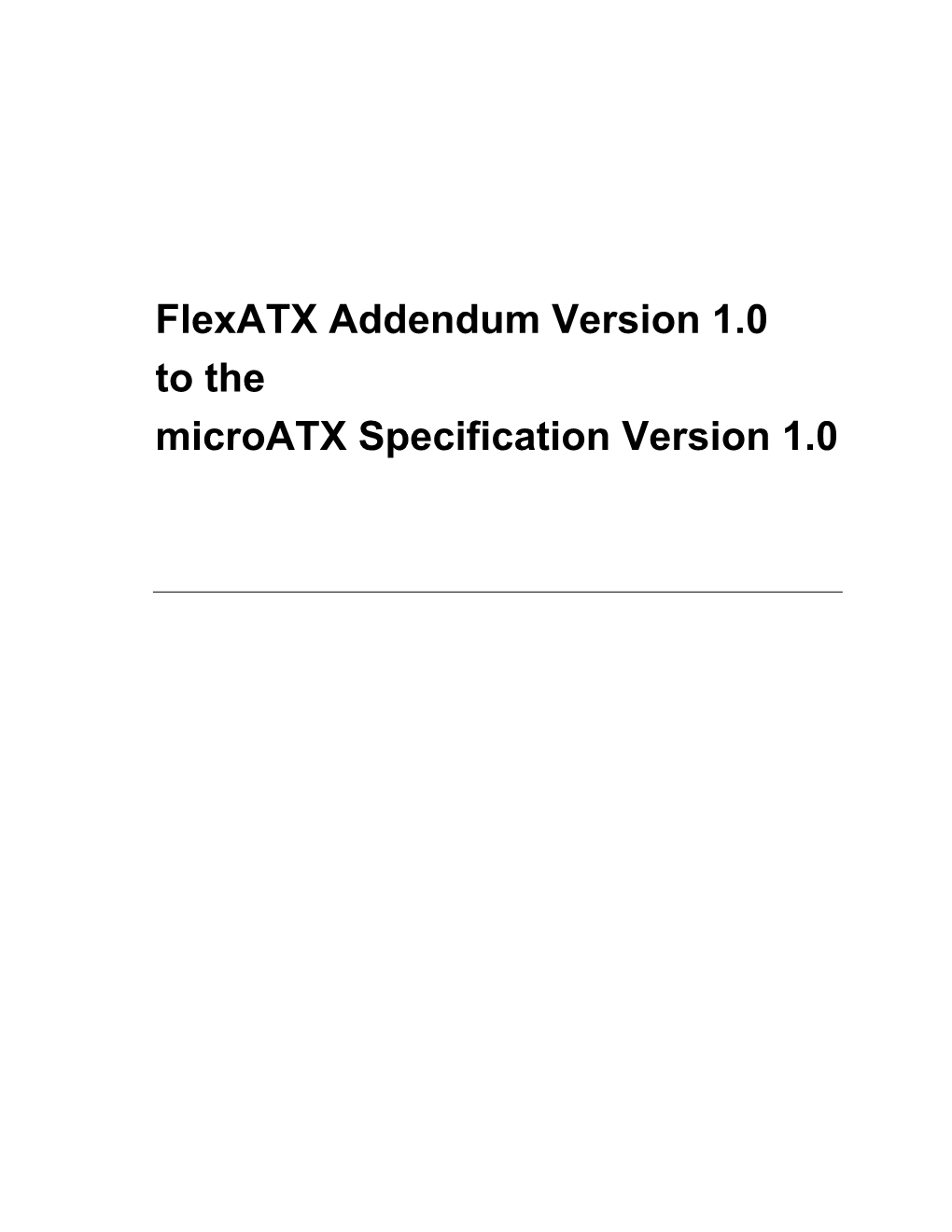 Flexatx Addendum V1.0 to Microatx Motherboard Interface Specification