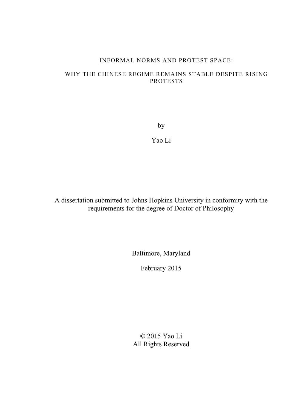 By Yao Li a Dissertation Submitted to Johns Hopkins University in Conformity with the Requirements for the Degree of Doctor of P