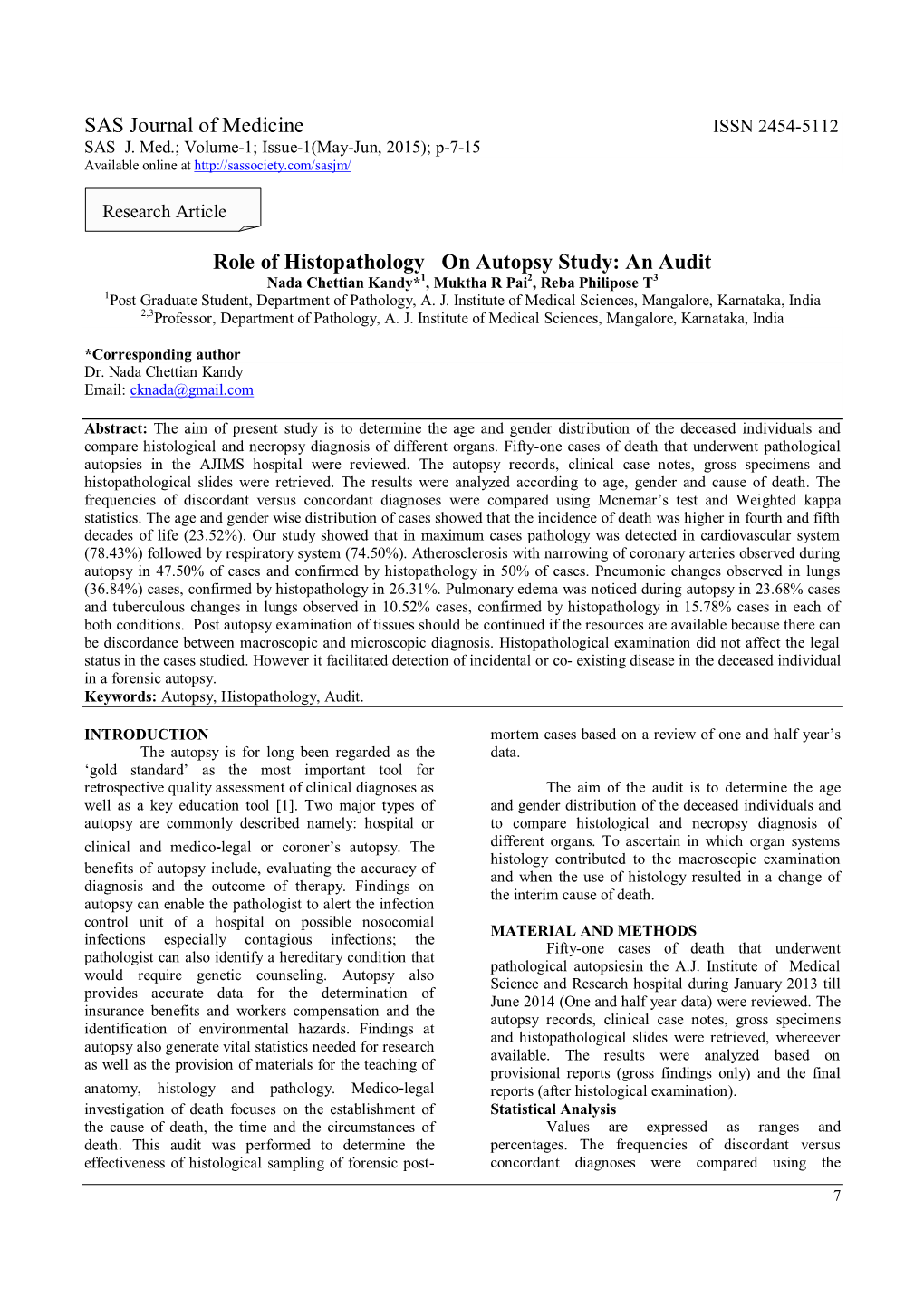 SAS Journal of Medicine Role of Histopathology on Autopsy Study