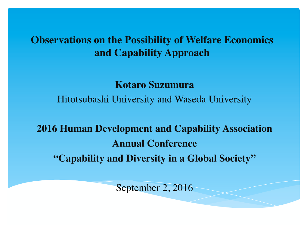 Observations on the Possibility of Welfare Economics and Capability Approach